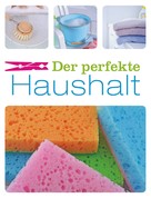 Naumann & Göbel Verlag: Der perfekte Haushalt ★★★★