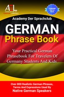 Academy Der Sprachclub: German Phrase Book 