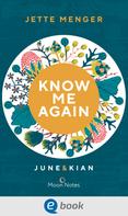 Jette Menger: Know Us 1. Know me again. June & Kian ★★★★