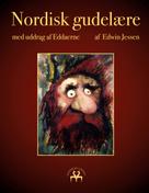 Heimskringla Reprint: Nordisk gudelære 