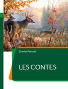 Charles Perrault: Les Contes 