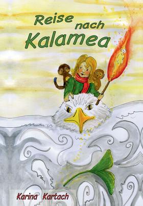 Reise nach Kalamea