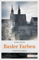 Hans Suter: Basler Farben ★★★