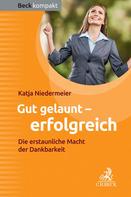 Katja Niedermeier: Gut gelaunt - erfolgreich ★★★★