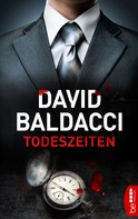 David Baldacci: Todeszeiten ★★★