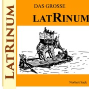 Das große Latrinum - Ich wollte schon immer Latein lernen.