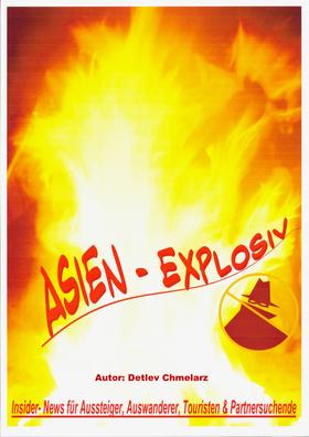 Asien Explosiv