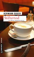 Hermann Bauer: Stiftertod ★★★★★