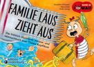 Heike Georgi: Familie Laus zieht aus! Das fröhlich illustrierte Vorlese- und Mitmachbuch zum Thema Kopfläuse 