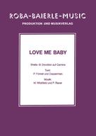 P. Forest Copperman: Love Me Baby 