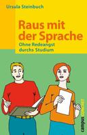 Ursula Steinbuch: Raus mit der Sprache ★★★★★