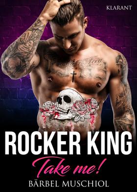 Rocker King. Take me! Die super Rockerbox mit 8 Romanen!