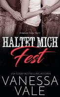 Vanessa Vale: Haltet Mich Fest ★★★★