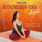 Sarah Lucke: Beckenboden-Yoga entspannt ★
