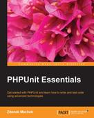Zdenek Machek: PHPUnit Essentials 