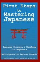 Yokahama English Japanese Language & Teachers Club: First Steps to Mastering Japanese 
