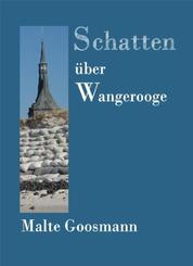 Schatten über Wangerooge - Petersens erster Fall