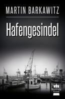 Martin Barkawitz: Hafengesindel ★★★★
