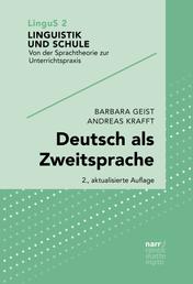 Deutsch als Zweitsprache - Sprachdidaktik für mehrsprachige Klassen
