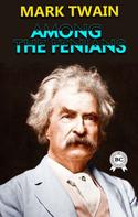 Mark Twain: Among the Fenians 