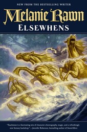 Elsewhens - Book Two of Glass Thorns