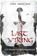 Poul Anderson: The Last Viking 3 - Das Schwert der Wikinger ★★★★★