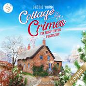 Ein Dorf unter Verdacht - Cottage Crimes (Sophie Sayers ermittelt), Band 3 (Ungekürzt)