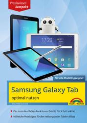 Samsung Galaxy Tab optimal nutzen - Praxiswissen kompakt