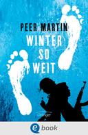 Peer Martin: Winter so weit ★★★★★