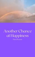 Dani Phoenix: Another Chance at Happiness 