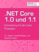 Dr. Holger Schwichtenberg: .NET Core 1.0 und 1.1 
