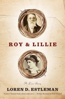 Loren D. Estleman: Roy & Lillie: A Love Story 