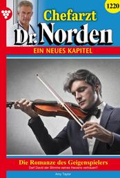 Chefarzt Dr. Norden 1220 – Arztroman - Die Romanze des Geigenspielers