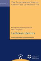 Klaus Fitschen: Lutheran Identiy 