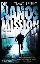 Die Nanos-Mission - Thriller