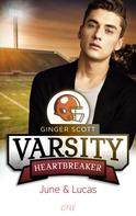 Ginger Scott: Varsity Heartbreaker: June & Lucas ★★★★