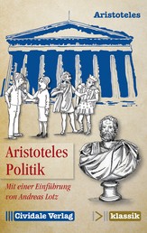 Politik - Mit einer Einführung von Andreas Lotz