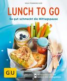 Inga Pfannebecker: Lunch to go 