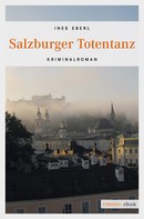 Ines Eberl: Salzburger Totentanz ★★★★