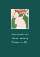 Anita Behrens-Liesen: Harzer Hexenstieg ★★★★★