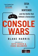 Blake Harris: Console Wars 