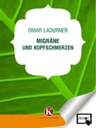 Omar Ladurner: Migräne und Kopfschmerzen 