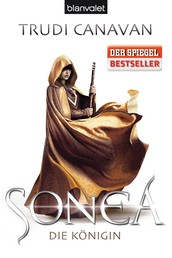 Sonea 3 - Die Königin - Roman