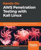 Karl Gilbert: Hands-On AWS Penetration Testing with Kali Linux 