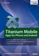 Norbert Usadel: Titanium Mobile 