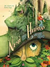 Nemi und der Hehmann - Roman