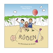 Rügen - Ein Reisebuch für Kinder