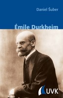 Daniel Šuber: Émile Durkheim 