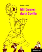 Leif Karpe: Mit Carmen durch Sevilla 