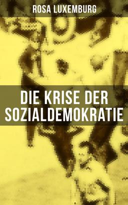 Die Krise der Sozialdemokratie